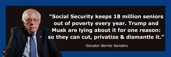Social Security keeps 18 million seniors out of poverty every year. Trump and Musk are lying about it for one reason: so they can cut, privatize & dismantle it.