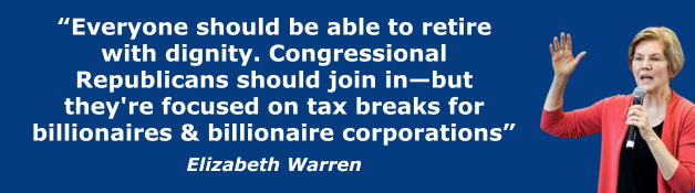 Elizabeth Warren: Everyone should be able to retire with dignity
