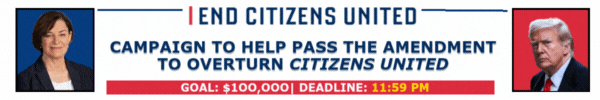CAMPAIGN TO HELP PASS THE AMENDMENT TO OVERTURN CITIZENS UNITED